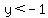y%3C-1