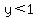 y%3C1