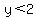 y%3C2