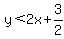 y%3C2x%2B3%2F2