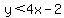 y%3C4x-2