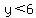 y%3C6
