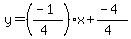 y=%28%28-1%29%2F%284%29%29x%2B%28-4%29%2F%284%29