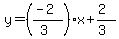 y=%28%28-2%29%2F%283%29%29x%2B%282%29%2F%283%29