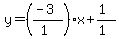 y=%28%28-3%29%2F%281%29%29x%2B%281%29%2F%281%29