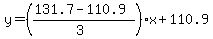 y=%28%28131.7-110.9%29%2F%283%29%29x%2B110.9