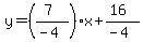 y=%28%287%29%2F%28-4%29%29x%2B%2816%29%2F%28-4%29