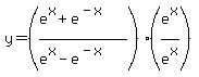 y=%28%28e%5Ex%2Be%5E%28-x%29%29%2F%28e%5Ex-e%5E%28-x%29%29%29%28e%5Ex%2Fe%5Ex%29