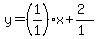 y=%28%2B1%2F1%29x%2B%282%29%2F%281%29