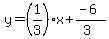 y=%28%2B1%2F3%29x%2B%28-6%29%2F%283%29