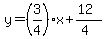 y=%28%2B3%2F4%29x%2B%2812%29%2F%284%29