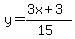 y=%28%2B3x%2B3%29%2F%2815%29