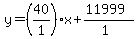 y=%28%2B40%2F1%29x%2B%2811999%29%2F%281%29