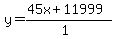 y=%28%2B45x%2B11999%29%2F%281%29