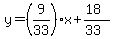 y=%28%2B9%2F33%29x%2B%2818%29%2F%2833%29