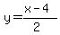 y=%28%2Bx-4%29%2F%282%29