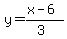 y=%28%2Bx-6%29%2F%283%29
