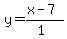 y=%28%2Bx-7%29%2F%281%29