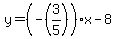 y=%28-%283%2F5%29%29%2Ax-8