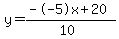 y=%28--5x%2B20%29%2F%2810%29