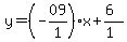 y=%28-09%2F1%29x%2B%286%29%2F%281%29