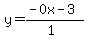 y=%28-0x-3%29%2F%281%29