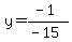 y=%28-1%29%2F%28-15%29