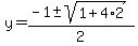 y=%28-1%2B-+sqrt%281%2B4%2A2%29%29%2F2