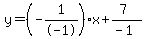 y=%28-1%2F-1%29x%2B%287%29%2F%28-1%29