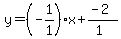 y=%28-1%2F1%29x%2B%28-2%29%2F%281%29
