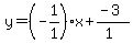 y=%28-1%2F1%29x%2B%28-3%29%2F%281%29