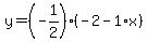 y=%28-1%2F2%29%28-2-1%2Ax%29