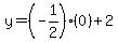 y=%28-1%2F2%29%280%29%2B2