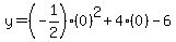 y=%28-1%2F2%29%280%29%5E2%2B4%280%29-6