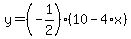y=%28-1%2F2%29%2810-4%2Ax%29