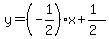 y=%28-1%2F2%29x%2B%281%29%2F%282%29