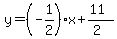 y=%28-1%2F2%29x%2B%2811%29%2F%282%29