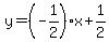 y=%28-1%2F2%29x%2B1%2F2