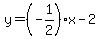y=%28-1%2F2%29x-2
