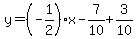 y=%28-1%2F2%29x-7%2F10%2B3%2F10