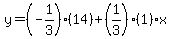 y=%28-1%2F3%29%2814%29%2B%281%2F3%29%281%29x%29
