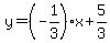 y=%28-1%2F3%29%2Ax%2B5%2F3