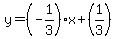 y=%28-1%2F3%29x%2B%281%2F3%29