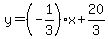 y=%28-1%2F3%29x%2B20%2F3