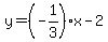 y=%28-1%2F3%29x-2