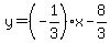 y=%28-1%2F3%29x-8%2F3