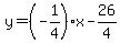 y=%28-1%2F4%29%2Ax-26%2F4