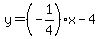 y=%28-1%2F4%29%2Ax-4