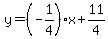 y=%28-1%2F4%29x%2B11%2F4