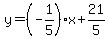 y=%28-1%2F5%29x%2B21%2F5
